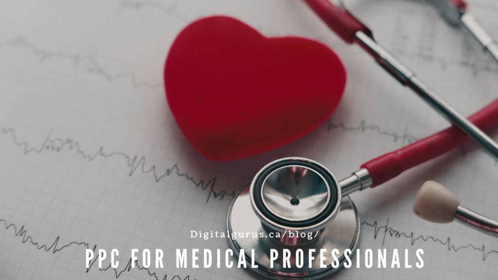 PPC for Medical Professionals